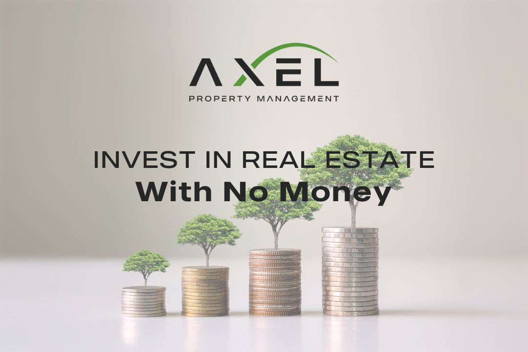 Invest in real estate with no money